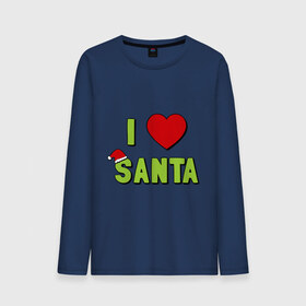 Мужской лонгслив хлопок с принтом I love santa в Кировске, 100% хлопок |  | i love santa (glow) | новый год | падарки | праздник | рождество | я люблю новый год