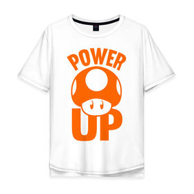 Мужская футболка хлопок Oversize с принтом Mario power up в Кировске, 100% хлопок | свободный крой, круглый ворот, “спинка” длиннее передней части | Тематика изображения на принте: nintendo | марио | нинтендо