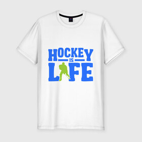 Мужская футболка премиум с принтом Hockei is life в Кировске, 92% хлопок, 8% лайкра | приталенный силуэт, круглый вырез ворота, длина до линии бедра, короткий рукав | hockei is life | лед | спорт | хоккеист | хоккей
