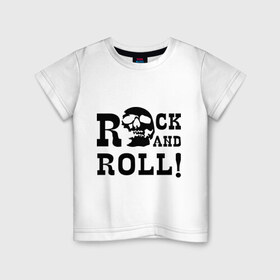Детская футболка хлопок с принтом Rock and roll в Кировске, 100% хлопок | круглый вырез горловины, полуприлегающий силуэт, длина до линии бедер | Тематика изображения на принте: 