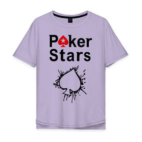 Мужская футболка хлопок Oversize с принтом Poker Stars в Кировске, 100% хлопок | свободный крой, круглый ворот, “спинка” длиннее передней части | pokerstars