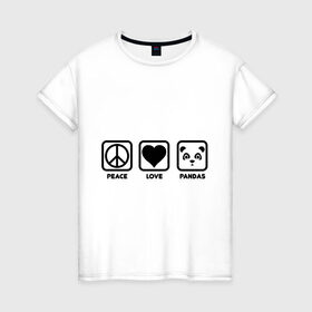 Женская футболка хлопок с принтом Peace Love Pandas (Мир, Любовь, Панды) в Кировске, 100% хлопок | прямой крой, круглый вырез горловины, длина до линии бедер, слегка спущенное плечо | peace love pandas | животные | любовь | мир | панды | прикольные картинки