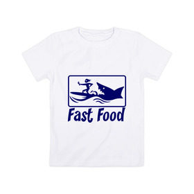 Детская футболка хлопок с принтом fast food - быстрая еда в Кировске, 100% хлопок | круглый вырез горловины, полуприлегающий силуэт, длина до линии бедер | fast food | fast food   быстрая еда | акула | быстрая еда | еда | прикольные картинки