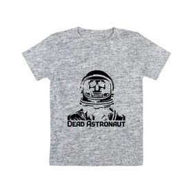 Детская футболка хлопок с принтом Dead Astronaut (мертвый астронавт) в Кировске, 100% хлопок | круглый вырез горловины, полуприлегающий силуэт, длина до линии бедер | Тематика изображения на принте: dead astronaut | dead astronaut (мертвый астронавт) | кости | мертвый астронавт | череп | черепок