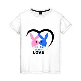 Женская футболка хлопок с принтом Bunny Love в Кировске, 100% хлопок | прямой крой, круглый вырез горловины, длина до линии бедер, слегка спущенное плечо | 