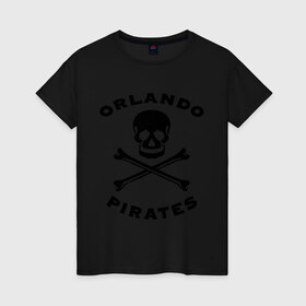 Женская футболка хлопок с принтом Orlando pirates Орландо Пираты в Кировске, 100% хлопок | прямой крой, круглый вырез горловины, длина до линии бедер, слегка спущенное плечо | orlando pirates | кости | орландо пираты | спорт | футбол | череп
