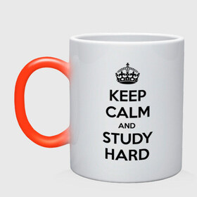 Кружка хамелеон с принтом Keep calm and study hard в Кировске, керамика | меняет цвет при нагревании, емкость 330 мл | keep calm and study hard | студенческие | учиться | школа