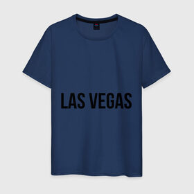 Мужская футболка хлопок с принтом Las Vegas в Кировске, 100% хлопок | прямой крой, круглый вырез горловины, длина до линии бедер, слегка спущенное плечо. | las vegas | лас вегас | сша | туристические