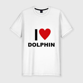 Мужская футболка премиум с принтом I LOVE DOLPHIN в Кировске, 92% хлопок, 8% лайкра | приталенный силуэт, круглый вырез ворота, длина до линии бедра, короткий рукав | 