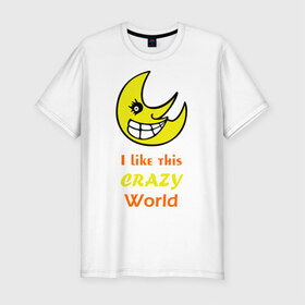 Мужская футболка премиум с принтом Crazy World в Кировске, 92% хлопок, 8% лайкра | приталенный силуэт, круглый вырез ворота, длина до линии бедра, короткий рукав | Тематика изображения на принте: crazy world | позитив | смайлы | сумасшедший 
мир