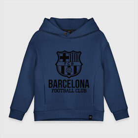 Детское худи Oversize хлопок с принтом Barcelona FC в Кировске, френч-терри — 70% хлопок, 30% полиэстер. Мягкий теплый начес внутри —100% хлопок | боковые карманы, эластичные манжеты и нижняя кромка, капюшон на магнитной кнопке | barcelona | fc | fc barcelona | footbal club | барселона | лого | логотип | спорт | футбол | футбольный клуб