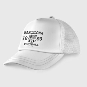 Детская кепка тракер с принтом Barcelona 1899 в Кировске, Козырек - 100% хлопок. Кепка - 100% полиэстер, Задняя часть - сетка | универсальный размер, пластиковая застёжка | barcelona | fc | fc barcelona | footbal club | барселона | лого | логотип | спорт | футбол | футбольный клуб