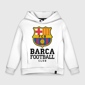 Детское худи Oversize хлопок с принтом Barcelona FC в Кировске, френч-терри — 70% хлопок, 30% полиэстер. Мягкий теплый начес внутри —100% хлопок | боковые карманы, эластичные манжеты и нижняя кромка, капюшон на магнитной кнопке | barcelona | fc | fc barcelona | footbal club | барселона | лого | логотип | спорт | футбол | футбольный клуб