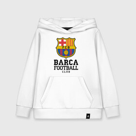 Детская толстовка хлопок с принтом Barcelona FC в Кировске, 100% хлопок | Круглый горловой вырез, эластичные манжеты, пояс, капюшен | barcelona | fc | fc barcelona | footbal club | барселона | лого | логотип | спорт | футбол | футбольный клуб