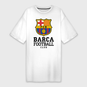 Платье-футболка хлопок с принтом Barcelona FC в Кировске,  |  | barcelona | fc | fc barcelona | footbal club | барселона | лого | логотип | спорт | футбол | футбольный клуб