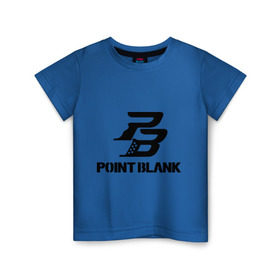 Детская футболка хлопок с принтом Point Blank в Кировске, 100% хлопок | круглый вырез горловины, полуприлегающий силуэт, длина до линии бедер | pb | поинт блэнк