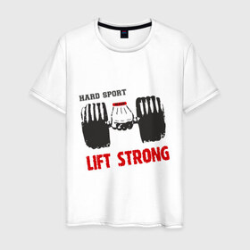 Мужская футболка хлопок с принтом Lift Strong в Кировске, 100% хлопок | прямой крой, круглый вырез горловины, длина до линии бедер, слегка спущенное плечо. | hard | lift | pain | sport | strong | гантели | спорт | штанга