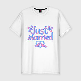 Мужская футболка премиум с принтом Just married blue в Кировске, 92% хлопок, 8% лайкра | приталенный силуэт, круглый вырез ворота, длина до линии бедра, короткий рукав | just married | брак | голубки | жених | кольца | молодожены | невеста | свадьба | супруги