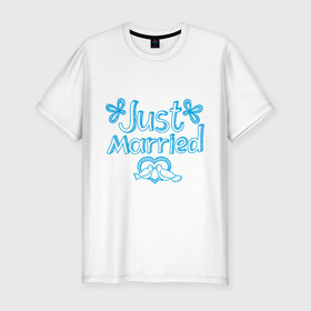 Мужская футболка премиум с принтом Just married blue в Кировске, 92% хлопок, 8% лайкра | приталенный силуэт, круглый вырез ворота, длина до линии бедра, короткий рукав | 