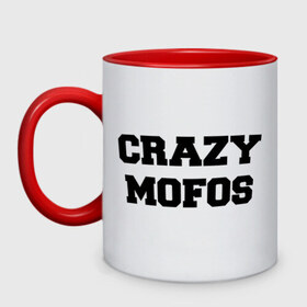 Кружка двухцветная с принтом Crazy Mofos в Кировске, керамика | объем — 330 мл, диаметр — 80 мм. Цветная ручка и кайма сверху, в некоторых цветах — вся внутренняя часть | cm | crazy mofos | крейзи мофос