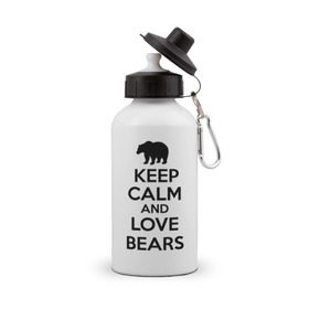 Бутылка спортивная с принтом Keep calm and love bears в Кировске, металл | емкость — 500 мл, в комплекте две пластиковые крышки и карабин для крепления | bear | calm | keep | love | любовь | медведь | сохранять | спокойствие