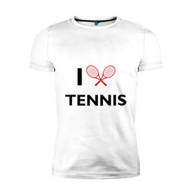 Мужская футболка премиум с принтом I Love Tennis в Кировске, 92% хлопок, 8% лайкра | приталенный силуэт, круглый вырез ворота, длина до линии бедра, короткий рукав | ракетка | тенис | теннис | теннисист
