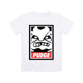 Детская футболка хлопок с принтом Pudge Dota2 в Кировске, 100% хлопок | круглый вырез горловины, полуприлегающий силуэт, длина до линии бедер | Тематика изображения на принте: dota | obey | pudge | дота | пудж