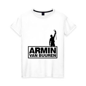 Женская футболка хлопок с принтом Armin van buuren в Кировске, 100% хлопок | прямой крой, круглый вырез горловины, длина до линии бедер, слегка спущенное плечо | addicted | buuren | van | аrmin