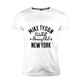 Мужская футболка премиум с принтом Mike Tyson CatsKill Boxing Club в Кировске, 92% хлопок, 8% лайкра | приталенный силуэт, круглый вырез ворота, длина до линии бедра, короткий рукав | boxing | catskill | club | mike | new | tyson | york | бокс | йорк | клуб | майк | нью | тайсон
