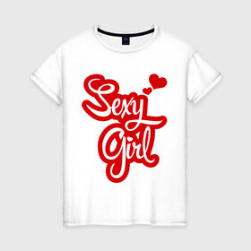 Женская футболка хлопок с принтом Sexy girl в Кировске, 100% хлопок | прямой крой, круглый вырез горловины, длина до линии бедер, слегка спущенное плечо | girl | девушка