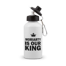 Бутылка спортивная с принтом Moriarty is our king в Кировске, металл | емкость — 500 мл, в комплекте две пластиковые крышки и карабин для крепления | king | moriarty | our | король | мориарти | наш