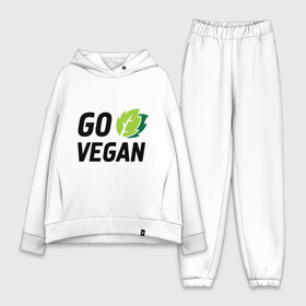 Женский костюм хлопок Oversize с принтом Go vegan в Кировске,  |  | go | vegan | будь | веган | вегетарианец | здоровье