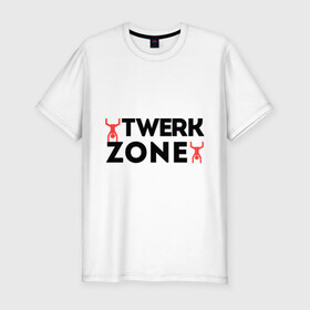 Мужская футболка премиум с принтом Twerk zone в Кировске, 92% хлопок, 8% лайкра | приталенный силуэт, круглый вырез ворота, длина до линии бедра, короткий рукав | twerc | twerk | twerk dance | twerk it | twerk team | twerk zone | тверк | тверк денс