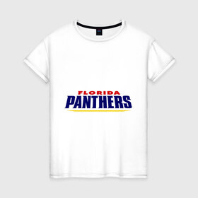 Женская футболка хлопок с принтом HC Florida Panthers Sign в Кировске, 100% хлопок | прямой крой, круглый вырез горловины, длина до линии бедер, слегка спущенное плечо | club | florida | hockey | panthers | клуб | хоккей