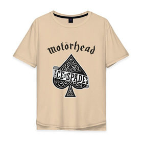 Мужская футболка хлопок Oversize с принтом Motorhead ace of spades в Кировске, 100% хлопок | свободный крой, круглый ворот, “спинка” длиннее передней части | Тематика изображения на принте: motorhead