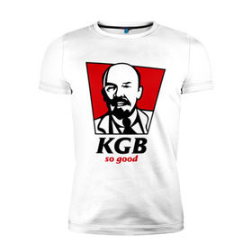 Мужская футболка премиум с принтом KGB - So Good в Кировске, 92% хлопок, 8% лайкра | приталенный силуэт, круглый вырез ворота, длина до линии бедра, короткий рукав | kfc | kgb | владимир | ильич | кгб | ленин