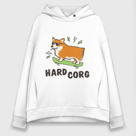 Женское худи Oversize хлопок с принтом Hardcorg в Кировске, френч-терри — 70% хлопок, 30% полиэстер. Мягкий теплый начес внутри —100% хлопок | боковые карманы, эластичные манжеты и нижняя кромка, капюшон на магнитной кнопке | hardcorg | корги | очки | пес | скейт | собаки