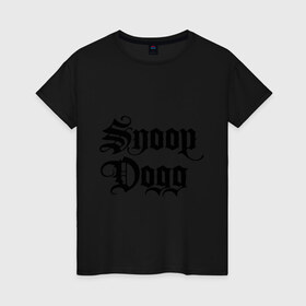 Женская футболка хлопок с принтом Snoop Dogg в Кировске, 100% хлопок | прямой крой, круглый вырез горловины, длина до линии бедер, слегка спущенное плечо | rap | snoop dogg | музыка | рэп | снуп дог