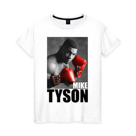 Женская футболка хлопок с принтом Mike Tyson в Кировске, 100% хлопок | прямой крой, круглый вырез горловины, длина до линии бедер, слегка спущенное плечо | майк тайсон