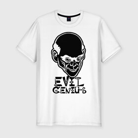 Мужская футболка премиум с принтом Evil genius (Злой гений) в Кировске, 92% хлопок, 8% лайкра | приталенный силуэт, круглый вырез ворота, длина до линии бедра, короткий рукав | evil | genius | гений | злой