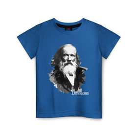 Детская футболка хлопок с принтом Менделеев в Кировске, 100% хлопок | круглый вырез горловины, полуприлегающий силуэт, длина до линии бедер | менделеев | профессор | физик | химик