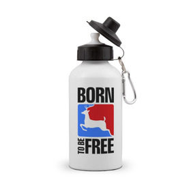 Бутылка спортивная с принтом Born to be free в Кировске, металл | емкость — 500 мл, в комплекте две пластиковые крышки и карабин для крепления | born | free | олень | рожден | свобода | свободный