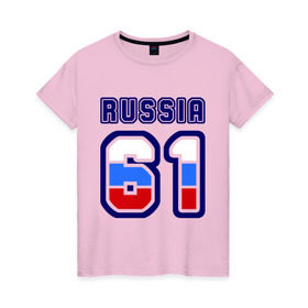 Женская футболка хлопок с принтом Russia - 61 (Ростовская область) в Кировске, 100% хлопок | прямой крой, круглый вырез горловины, длина до линии бедер, слегка спущенное плечо | 