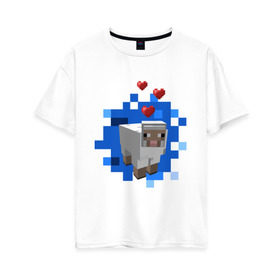 Женская футболка хлопок Oversize с принтом Minecraft sheep в Кировске, 100% хлопок | свободный крой, круглый ворот, спущенный рукав, длина до линии бедер
 | 2015 | minecraft | бараны | животные | майнкрафт | овечки | приколы | символ года | ягнята