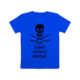 Детская футболка хлопок с принтом Eat sleep hockey repeat в Кировске, 100% хлопок | круглый вырез горловины, полуприлегающий силуэт, длина до линии бедер | 