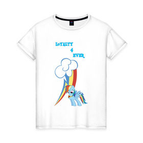 Женская футболка хлопок с принтом Rainbow Dash Loyalty в Кировске, 100% хлопок | прямой крой, круглый вырез горловины, длина до линии бедер, слегка спущенное плечо | 