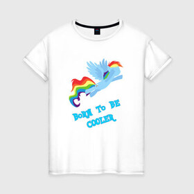 Женская футболка хлопок с принтом Rainbow Dash в Кировске, 100% хлопок | прямой крой, круглый вырез горловины, длина до линии бедер, слегка спущенное плечо | 