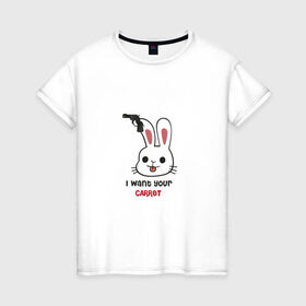 Женская футболка хлопок с принтом Злой заяц хочет твою морковь в Кировске, 100% хлопок | прямой крой, круглый вырез горловины, длина до линии бедер, слегка спущенное плечо | 
