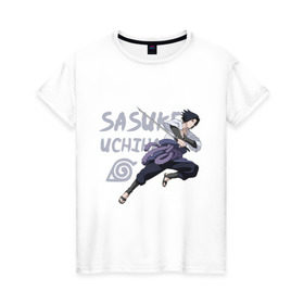 Женская футболка хлопок с принтом Саске Учиха в Кировске, 100% хлопок | прямой крой, круглый вырез горловины, длина до линии бедер, слегка спущенное плечо | sasuke | дзютсу | катана | саске | учиха | шаринган