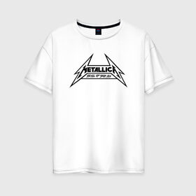 Женская футболка хлопок Oversize с принтом Metallica logo в Кировске, 100% хлопок | свободный крой, круглый ворот, спущенный рукав, длина до линии бедер
 | металлика
